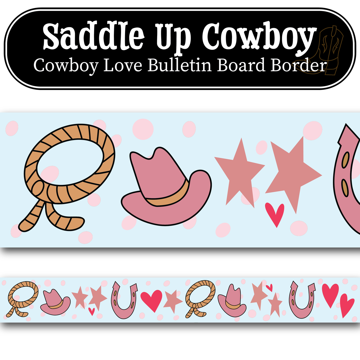 Cowboy Love Bulletin Board Border