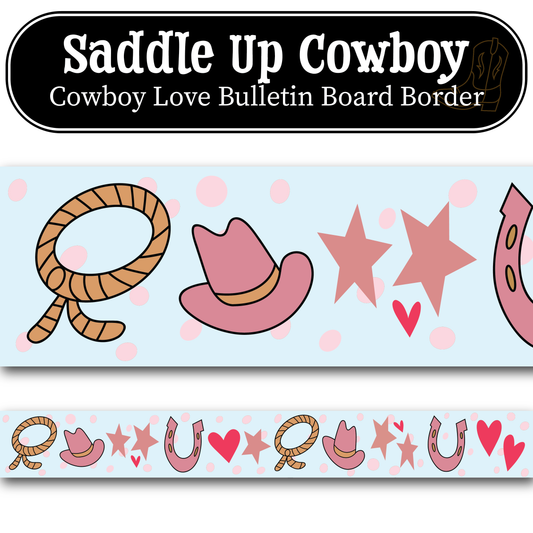 Cowboy Love Bulletin Board Border