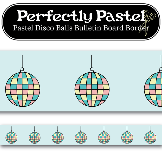 Pastel Disco Balls Bulletin Board Border